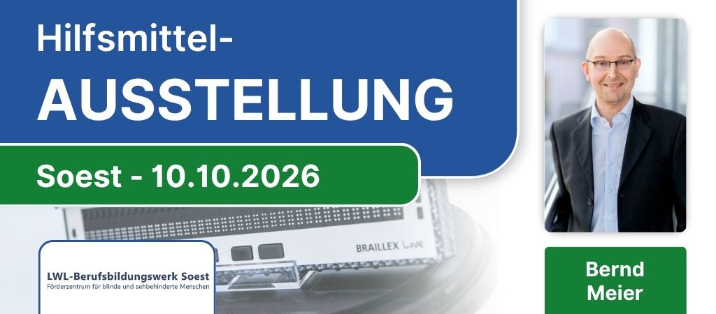 Banner: HiMi Soest, 10.10.2026. LWL Soest-Logo, BRAILLEX Live Braillezeile, Porträt von Bernd Meier