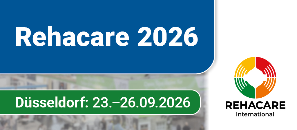 Rehacare 2026 – Düsseldorf 23.–26.09.2026, Messeankündigung mit buntem REHACARE International-Logo.